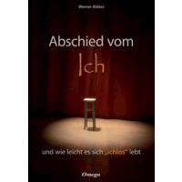 Abschied vom Ich