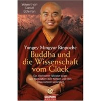 Buddha und die Wissenschaft vom Glück