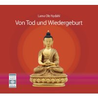 Von Tod und Wiedergeburt (Hörbuch)